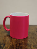 TAZZA PERSONALIZZATA ROSA FLUO